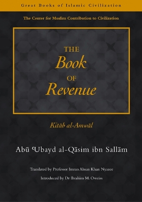 The Book of Revenue by Abu Ubayd Al-Qusim Ibn Sallam