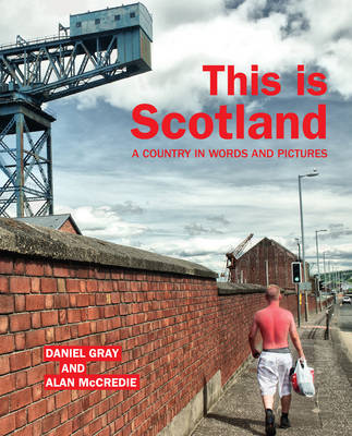 This is Scotland: A Country in Words and Pictures book