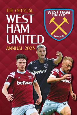 The Official West Ham United Annual: 2023 book