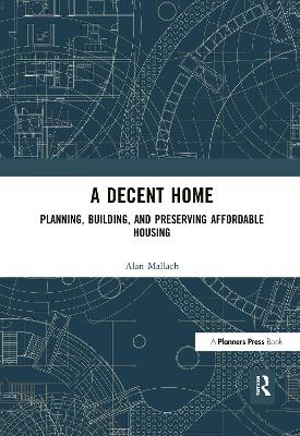 Decent Home by Alan Mallach
