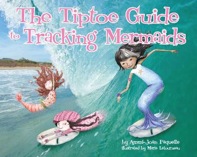 Tiptoe Guide to Tracking Mermaids book