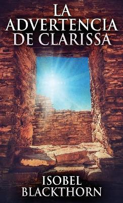 La Advertencia de Clarissa book