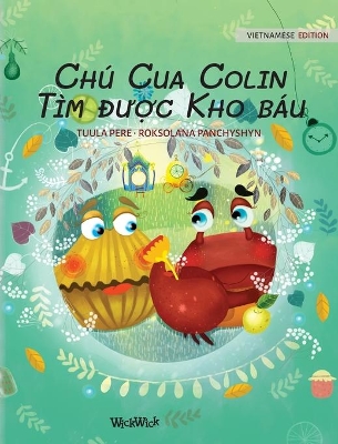 Chú Cua Colin Tìm được Kho báu: Vietnamese Edition of 