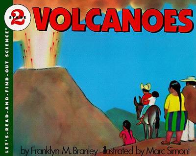 Volcanoes by Dr Franklyn M Branley