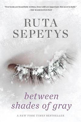 Between Shades of Gray by Ruta Sepetys