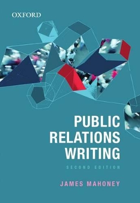 Public Relations Writing by James Mahoney