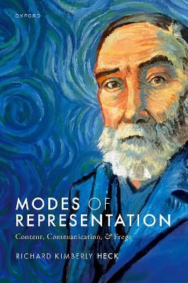 Modes of Representation: Content, Communication, and Frege book