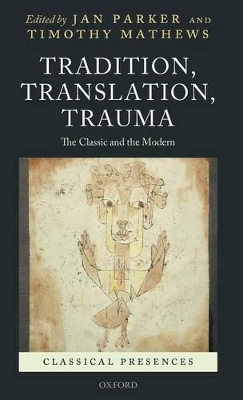 Tradition, Translation, Trauma book