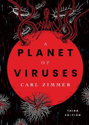 A Planet of Viruses: Third Edition book