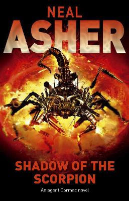 Shadow of the Scorpion by Neal Asher