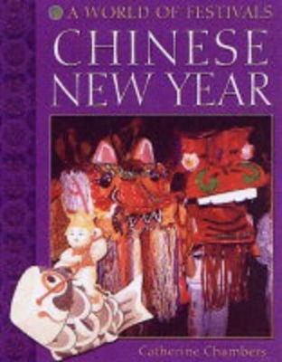 Chinese New Year by Catherine Chambers