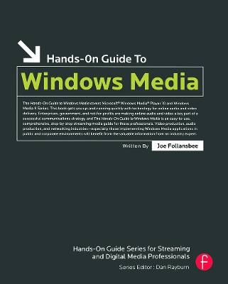 Hands-On Guide to Windows Media by Joe Follansbee