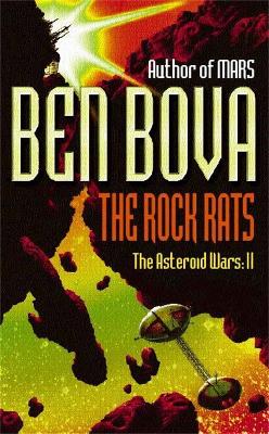 The Rock Rats by Ben Bova