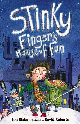 Stinky Finger: Stinky Finger's House of Fun book