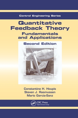 Quantitative Feedback Theory: Fundamentals and Applications, Second Edition book