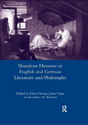 Shandean Humour in English and German Literature and Philosophy by James Vigus