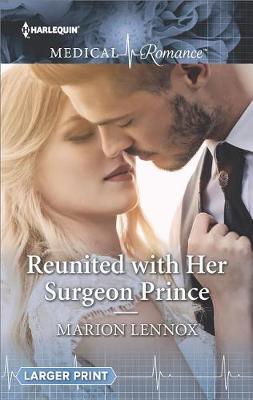 Reunited with Her Surgeon Prince book