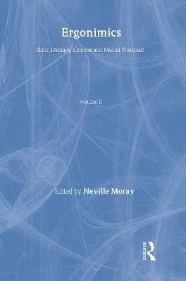 Ergonomics Major Writings by Neville Moray