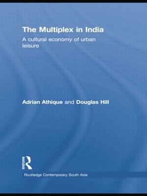 The Multiplex in India by Adrian Athique