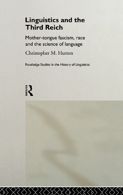 Linguistics and the Third Reich by Christopher Hutton