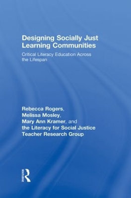 Designing Socially Just Learning Communities by Rebecca Rogers