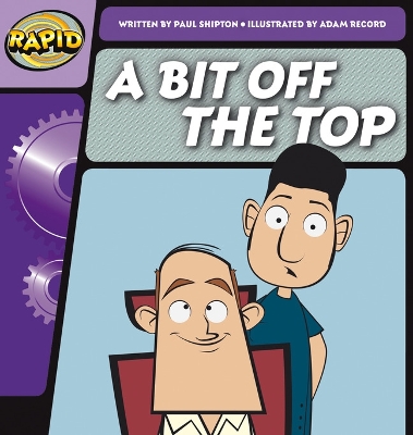 Rapid Phonics A Bit Off the Top Step 2 (Fiction) book