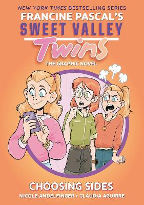 Sweet Valley Twins: Choosing Sides: (A Graphic Novel) book