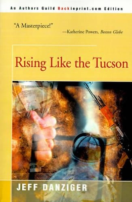 Rising Like the Tucson book