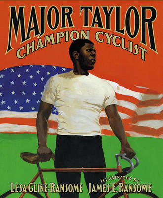 Major Taylor, Champion Cyclist book