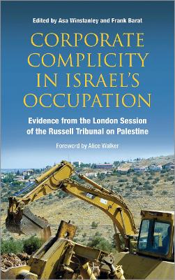 Corporate Complicity in Israel's Occupation by Asa Winstanley
