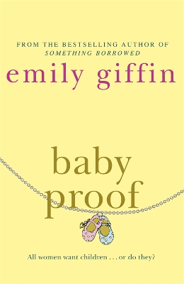 Baby Proof by Emily Giffin