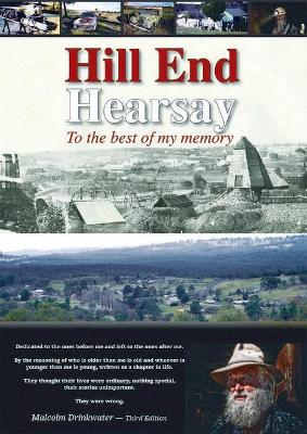 Hill End Hearsay: To the Best of My Memory book