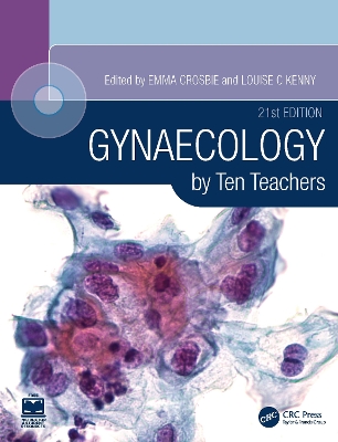 Gynaecology by Ten Teachers by Emma Crosbie