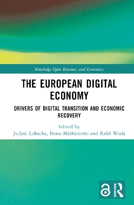 The European Digital Economy: Drivers of Digital Transition and Economic Recovery book