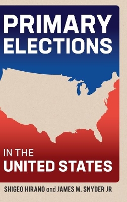 Primary Elections in the United States book