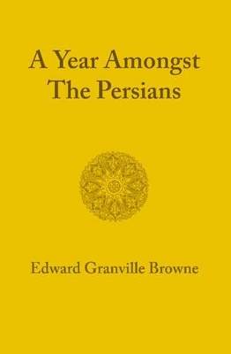 Year amongst the Persians book