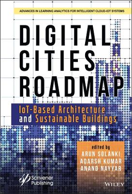 Digital Cities Roadmap: IoT-Based Architecture and Sustainable Buildings book