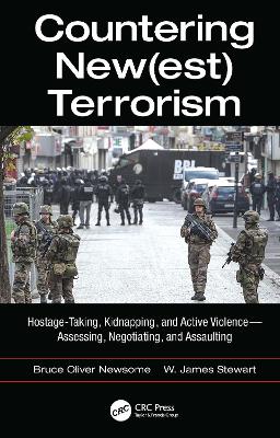 Countering New(est) Terrorism by Bruce Oliver Newsome