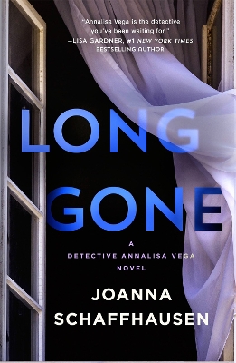 Long Gone by Joanna Schaffhausen