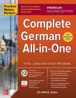 Practice Makes Perfect: Complete German All-in-One, Premium Second Edition book