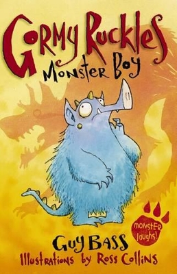 Gormy Ruckles: #1 Monster Boy book