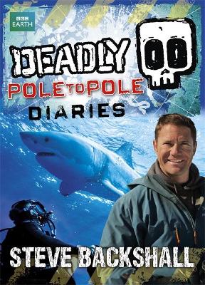 Deadly Pole to Pole Diaries book