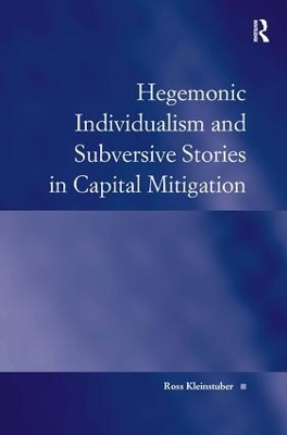 Hegemonic Individualism and Subversive Stories in Capital Mitigation book