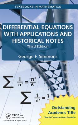 Differential Equations with Applications and Historical Notes, Third Edition by George F. Simmons