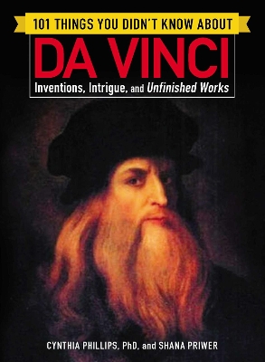 101 Things You Didn't Know about Da Vinci book
