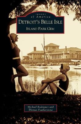 Detroit's Belle Isle book