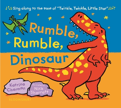 Rumble, Rumble, Dinosaur by Ms Katrina Charman