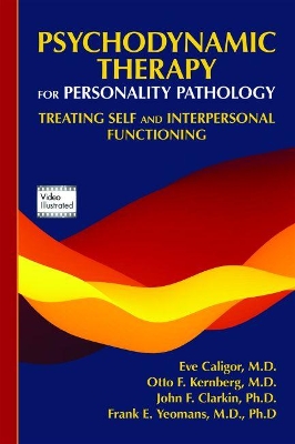 Psychodynamic Therapy for Personality Pathology book