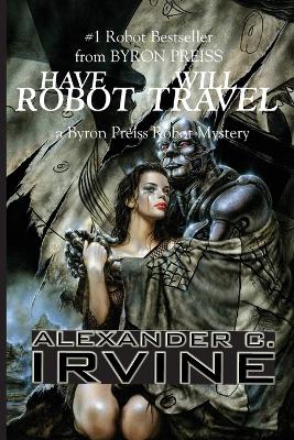 Have Robot, Will Travel book