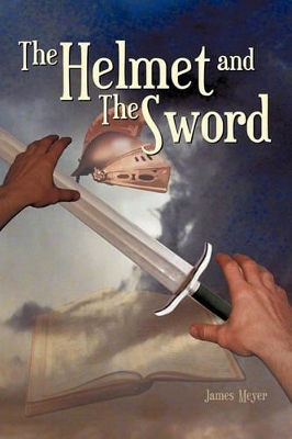 Helmet and the Sword book